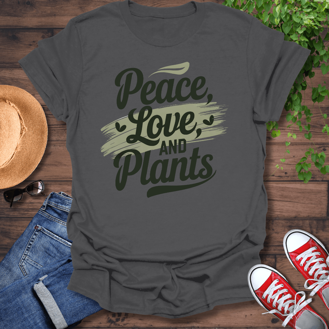 Peace, Love & Plants T-Shirt