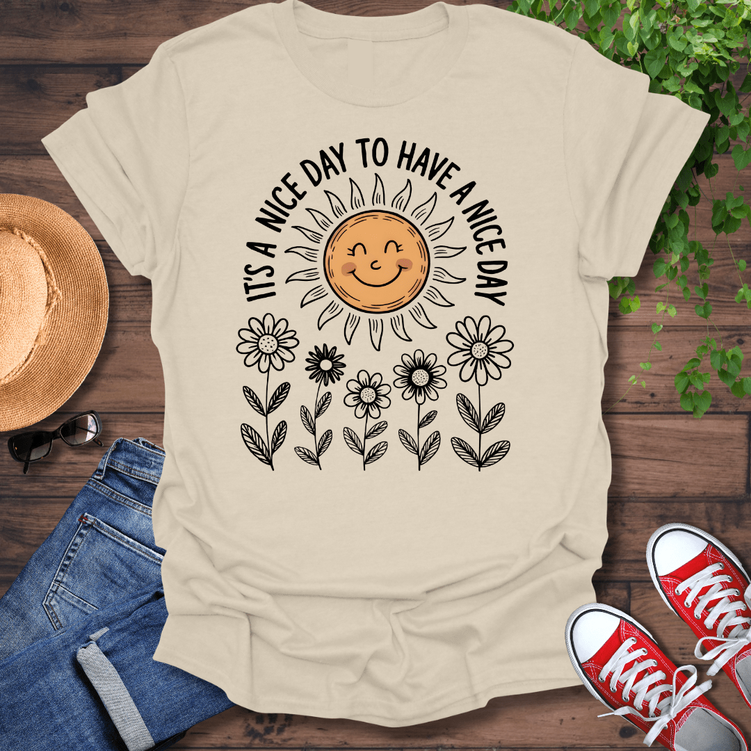 Nice Day T-Shirt