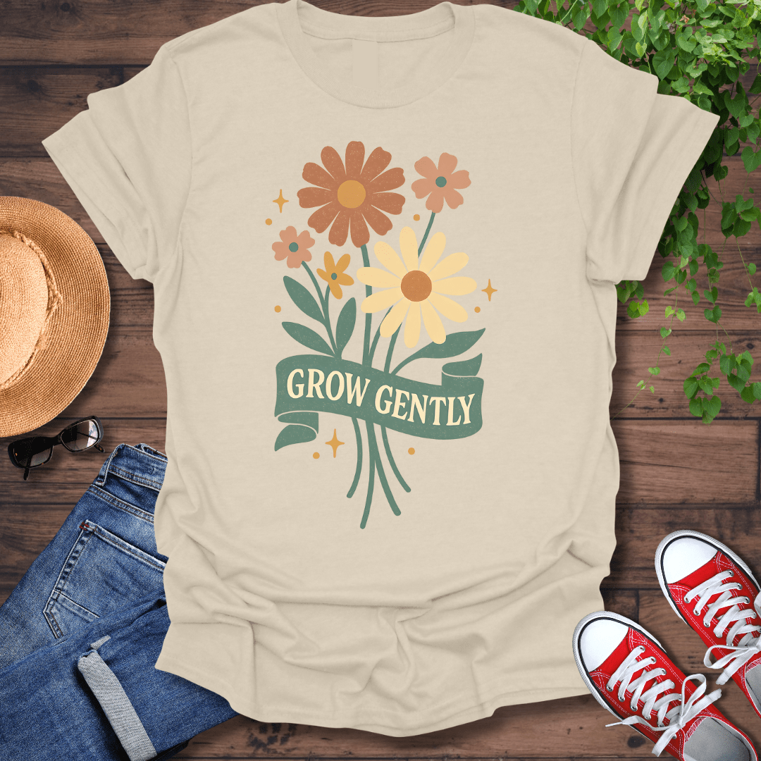 Grow Gentle T-Shirt