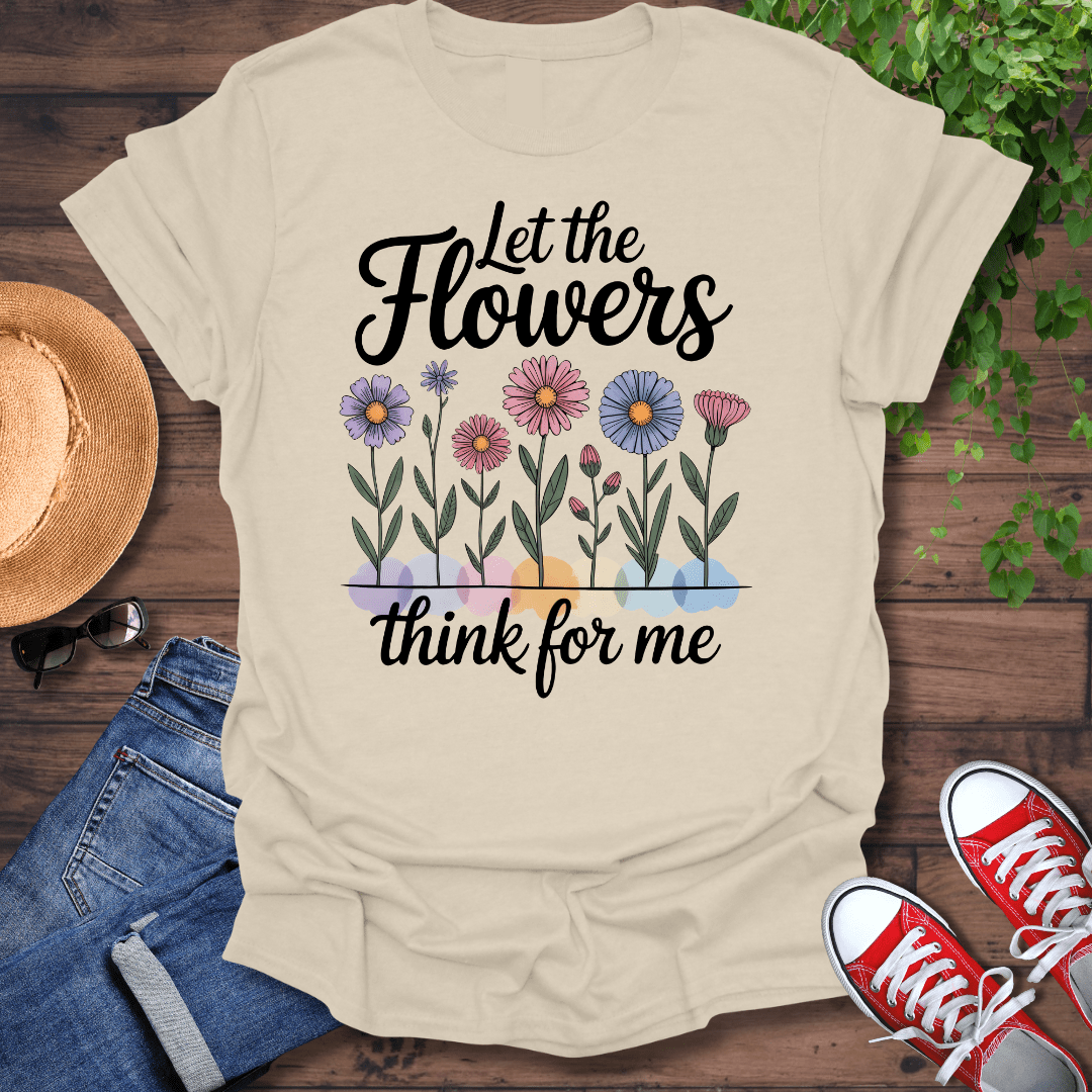 Think For Me T-Shirt