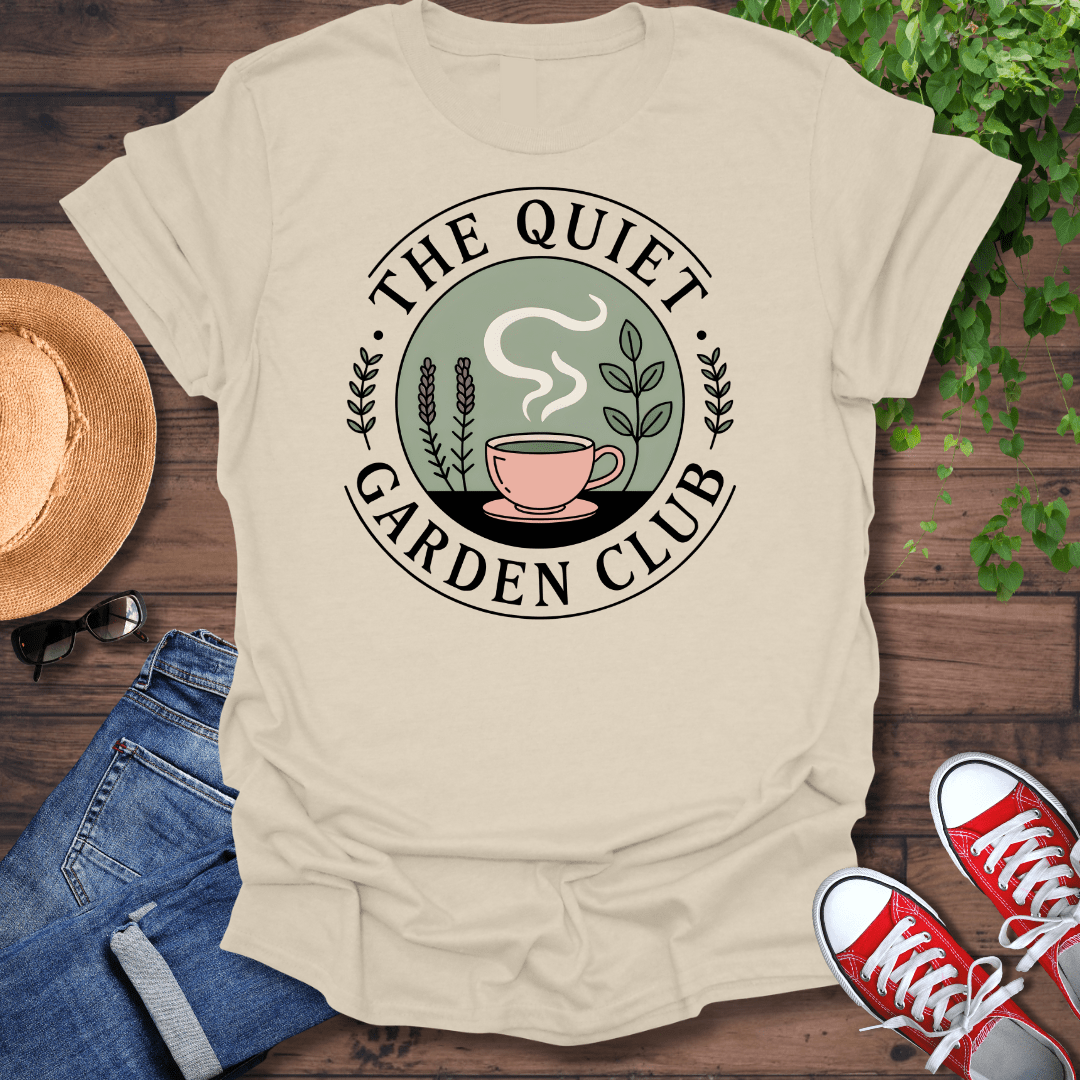 Quiet Garden Club T-Shirt