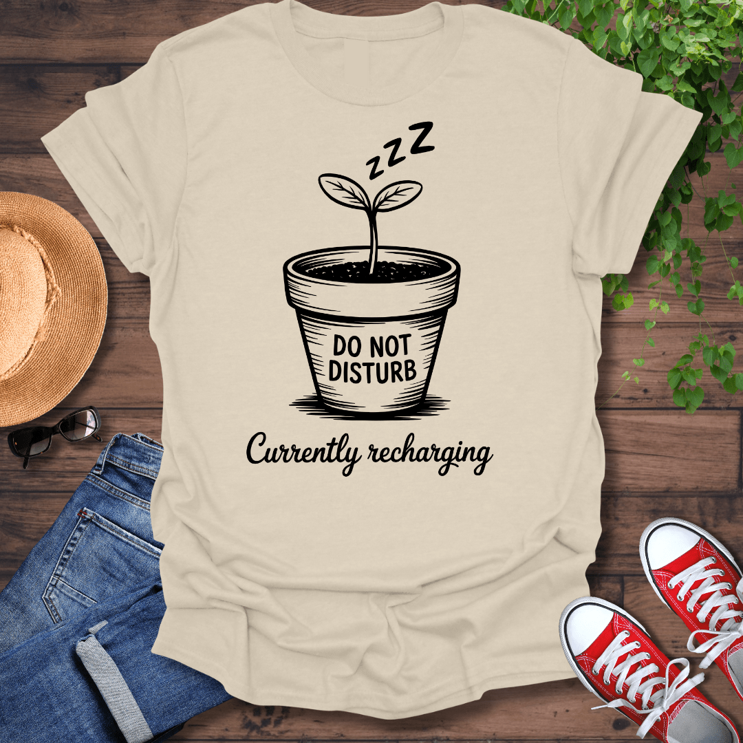 Do Not Disturb T-Shirt
