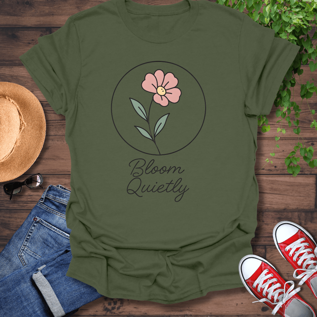 Bloom Quietly T-Shirt