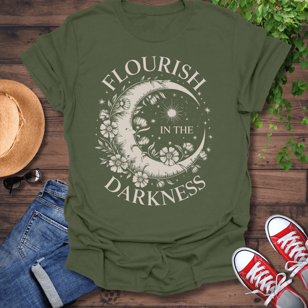 Flourish In The Darkness T-Shirt