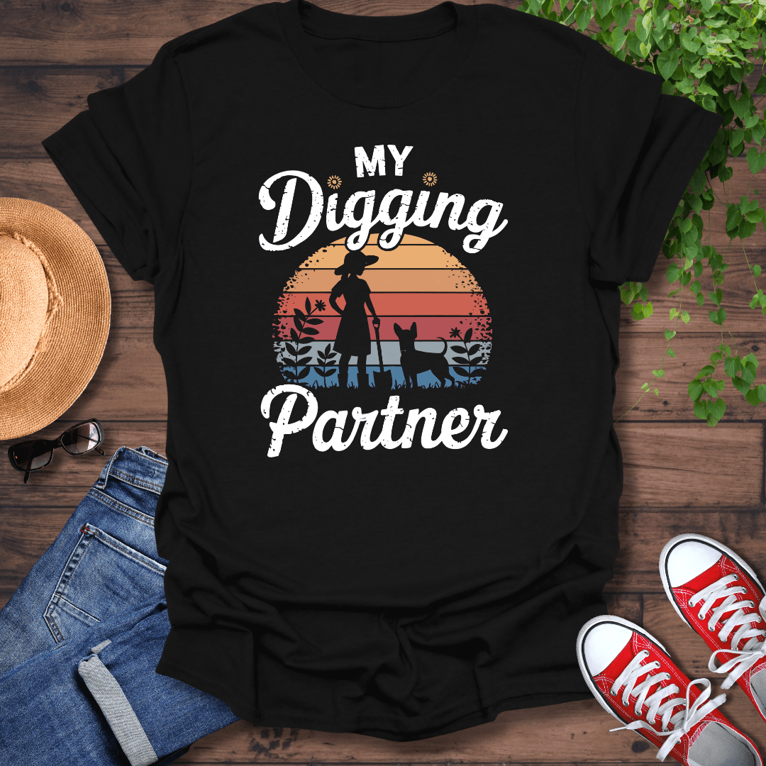 My Digging Partner T-Shirt