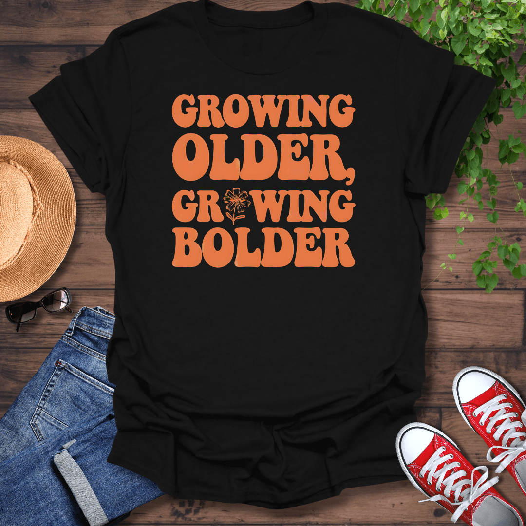 Growing Older T-Shirt