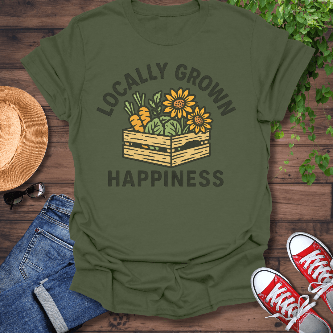 Locally Grown Happiness T-Shirt