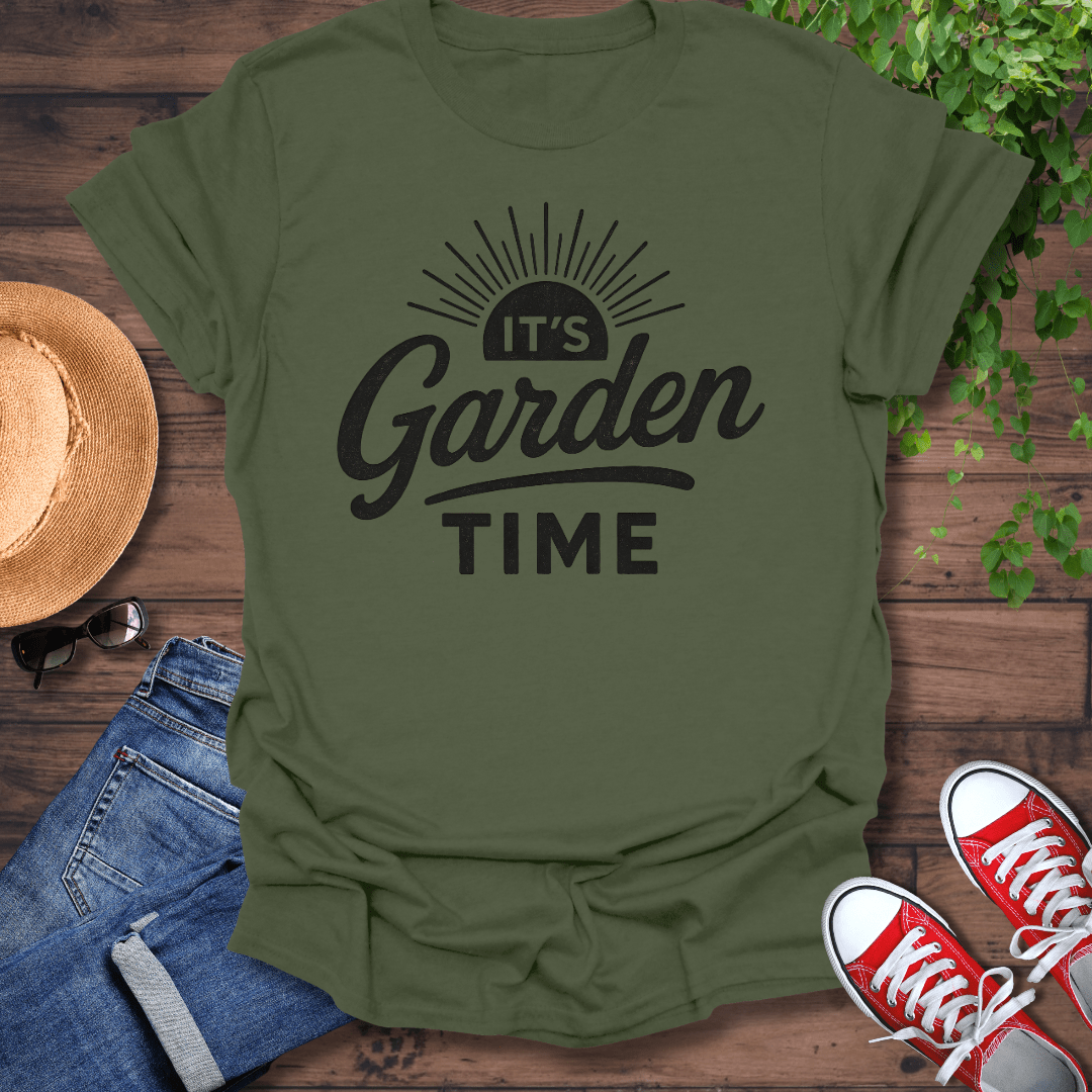 It's Garden Time T-Shirt