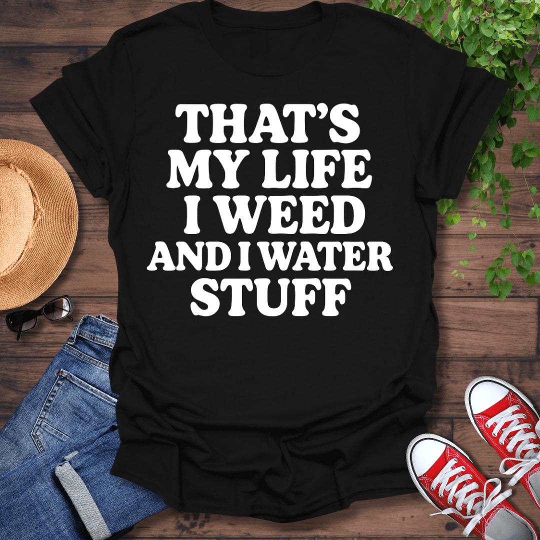My Life T-Shirt