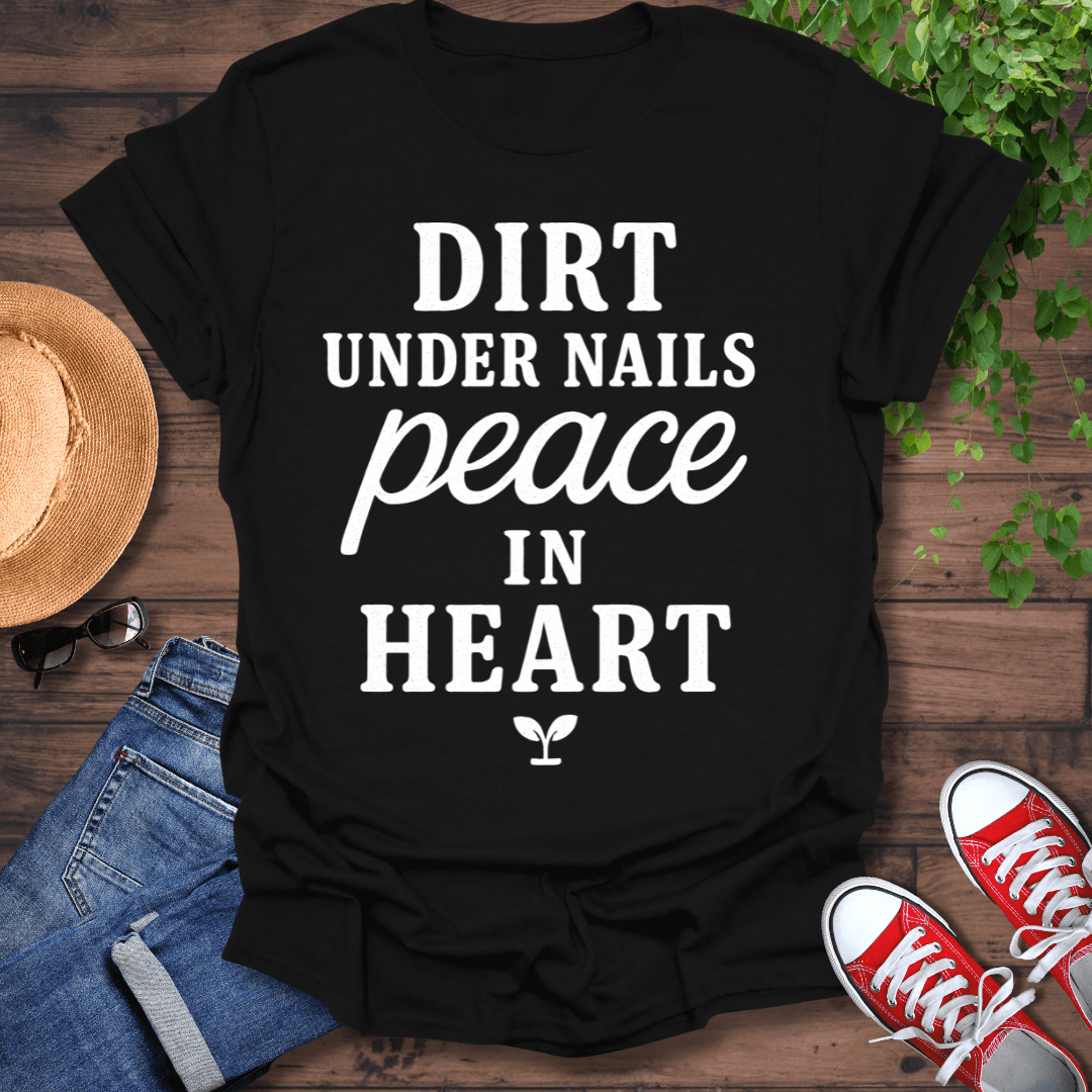 Dirt Under Nails T-Shirt