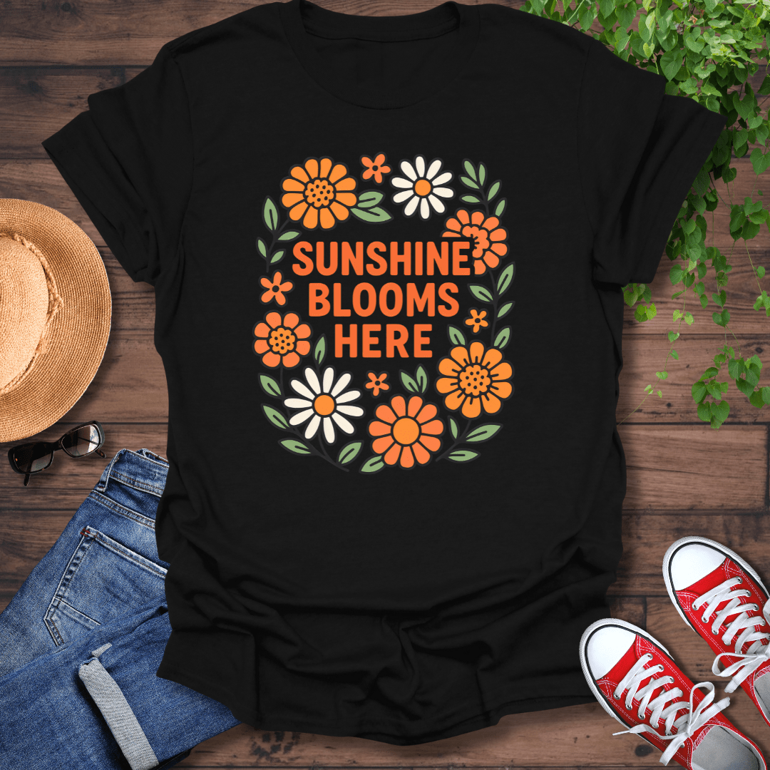 Blooms Here T-Shirt