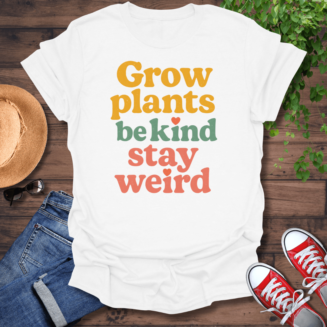 Stay Weird T-Shirt