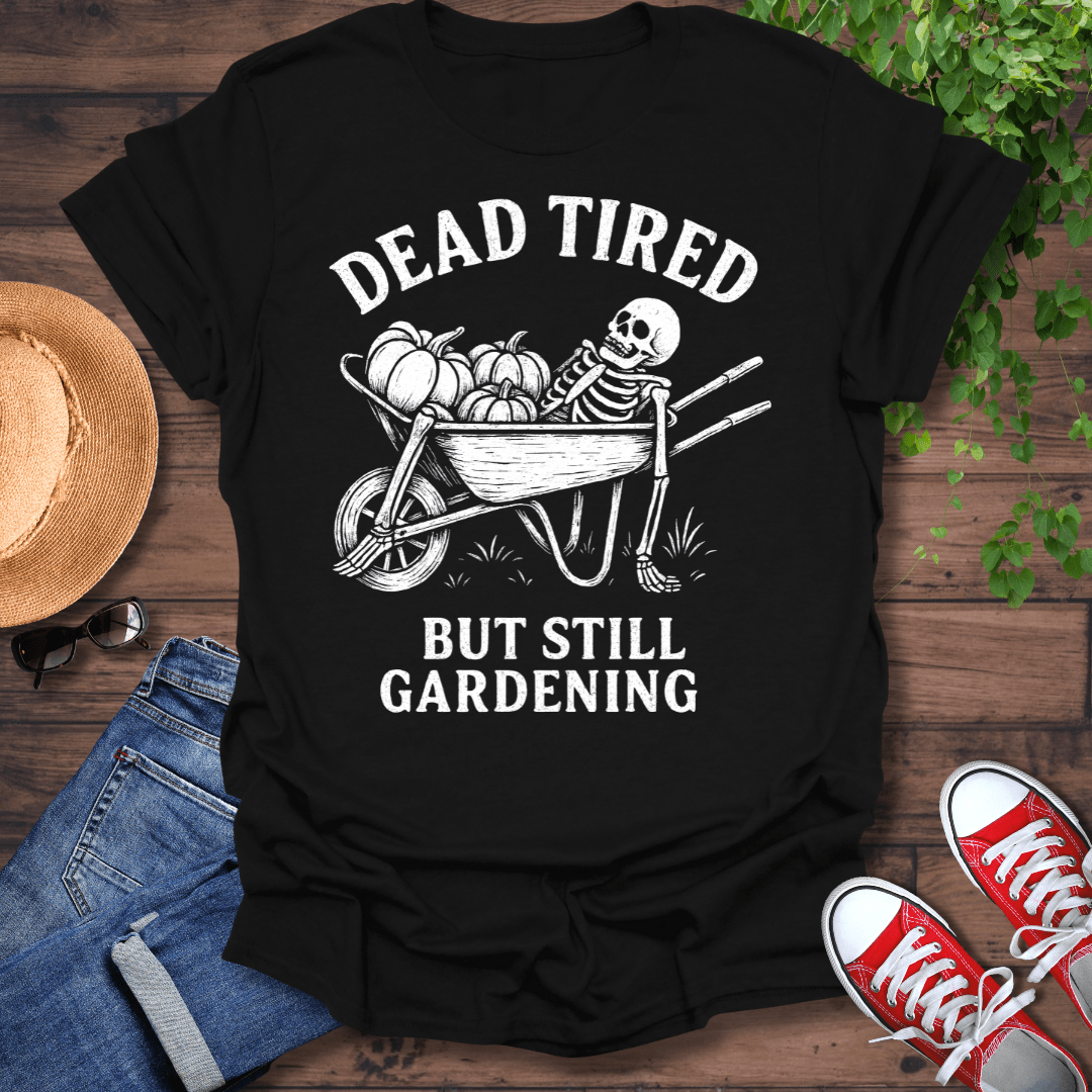 Dead Tired T-Shirt