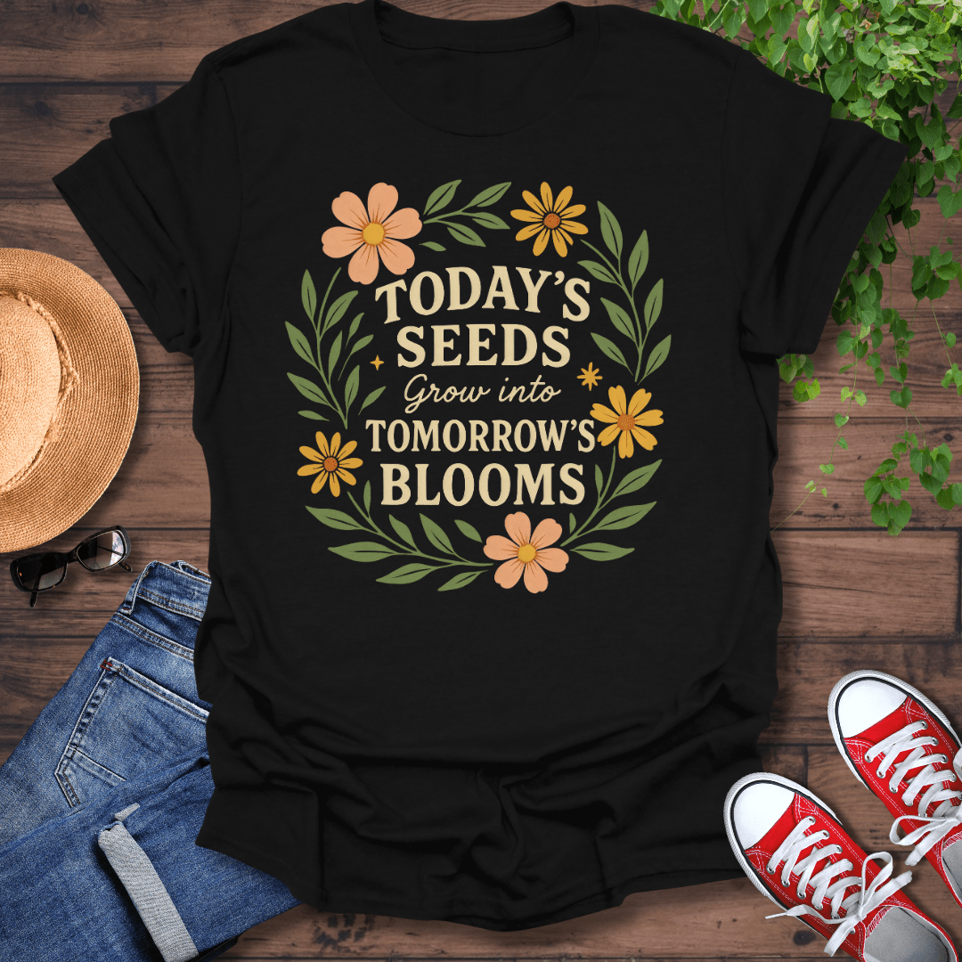 Today's Seeds T-Shirt