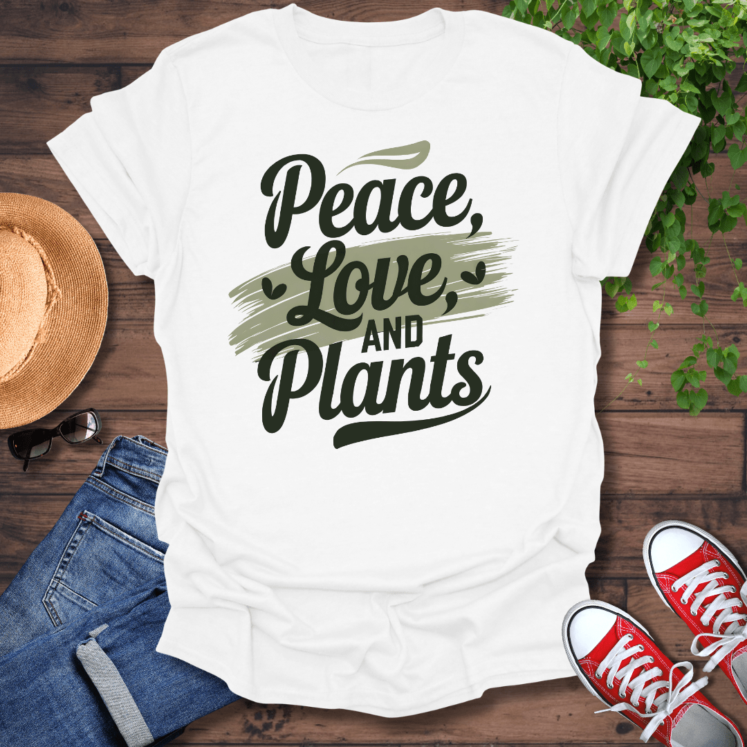Peace, Love & Plants T-Shirt