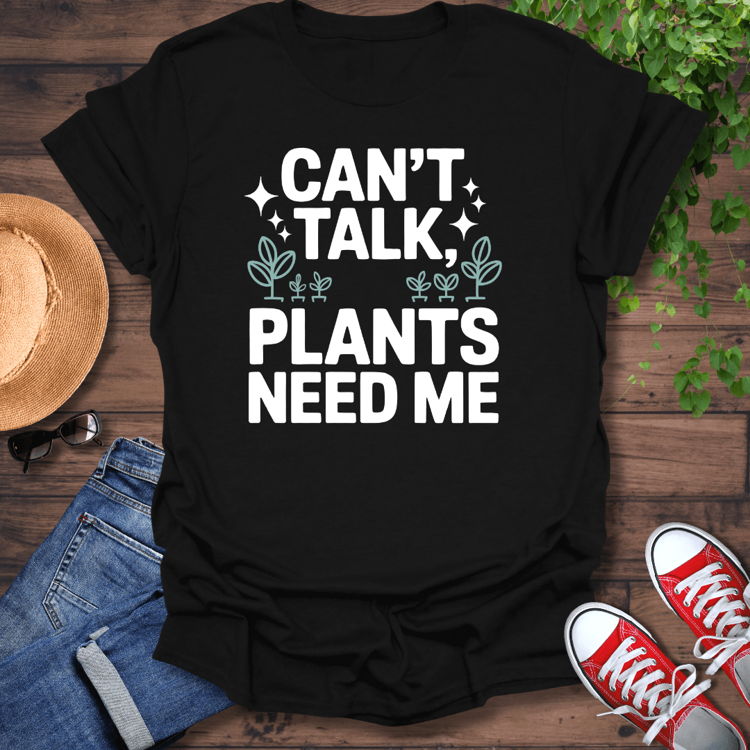 Can't Talk T-Shirt