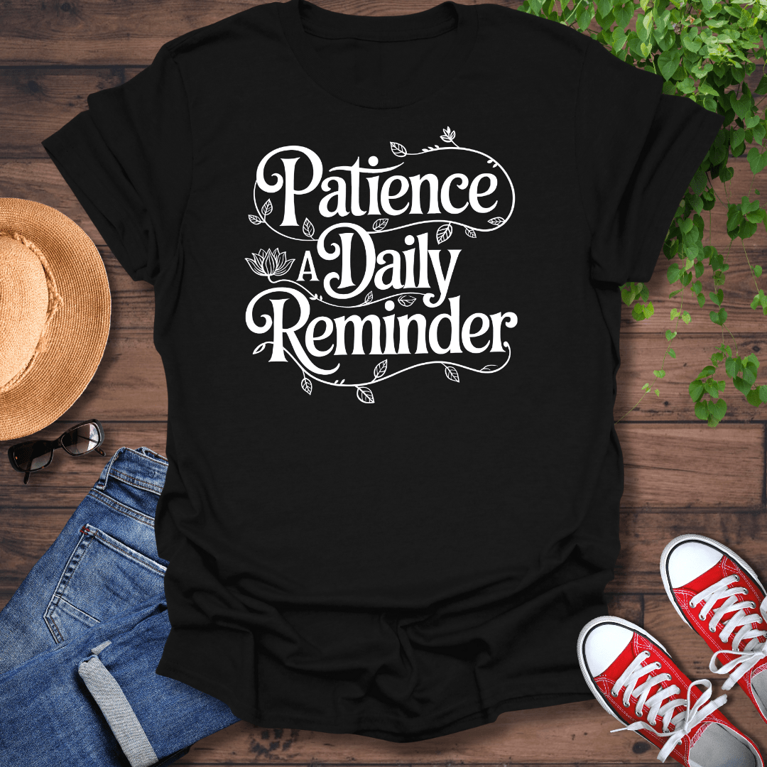 Daily Reminder T-Shirt