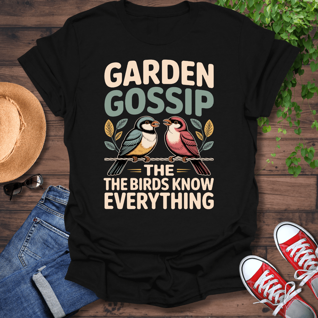 Garden Gossip T-Shirt