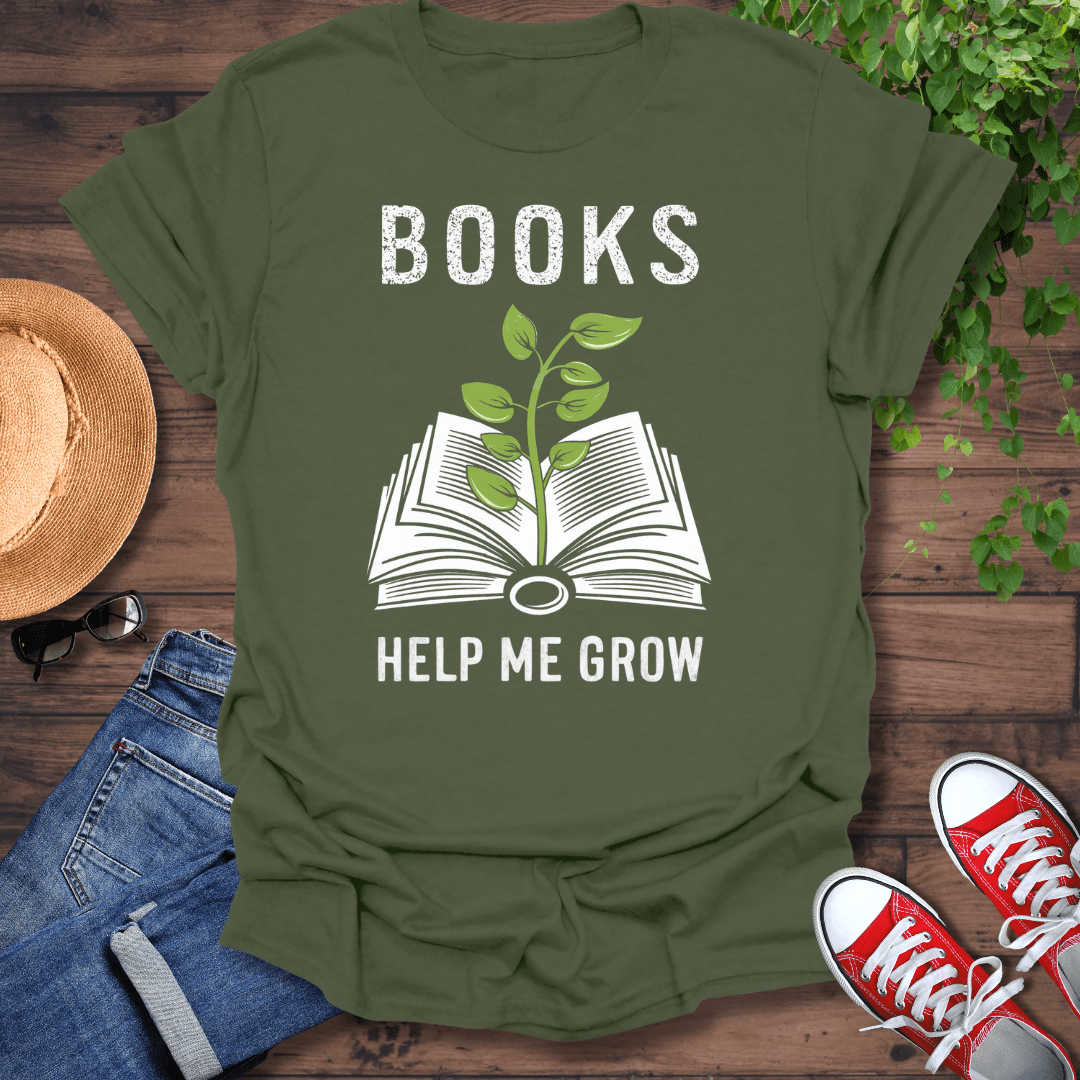 Books Help Me Grow T-Shirt