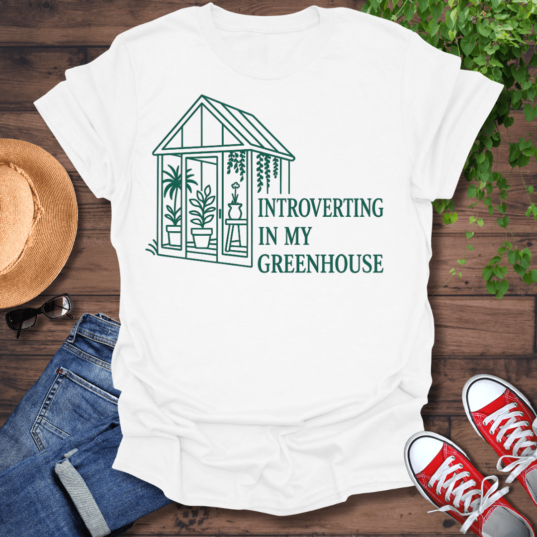 In My Greenhouse T-Shirt