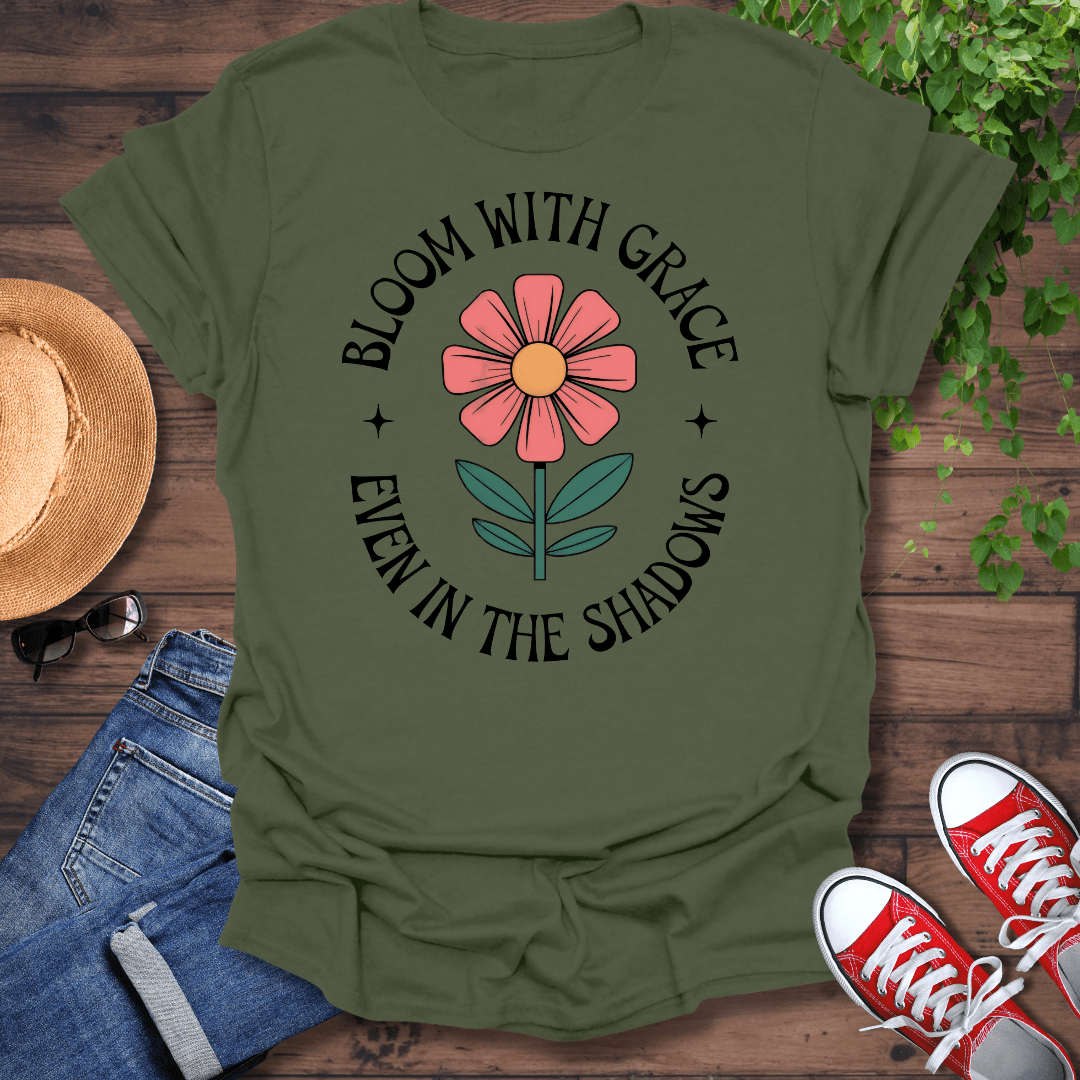 Bloom With Grace T-Shirt