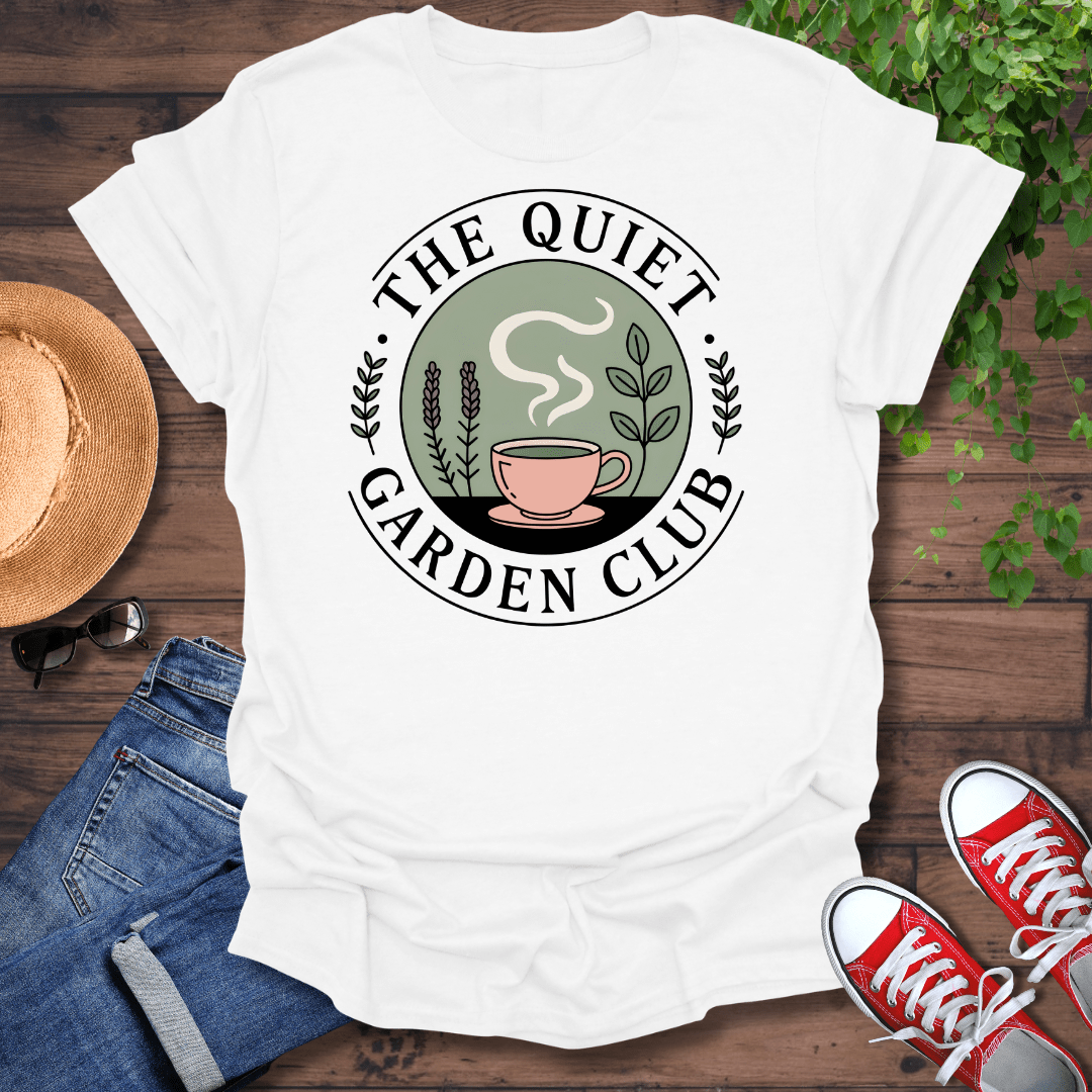 Quiet Garden Club T-Shirt