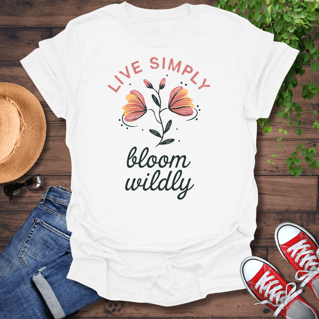 Bloom Wildly T-Shirt