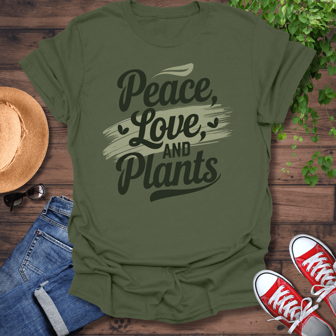 Peace, Love & Plants T-Shirt
