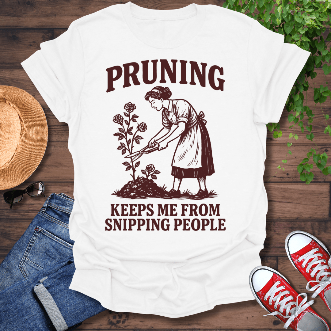 Pruning T-Shirt