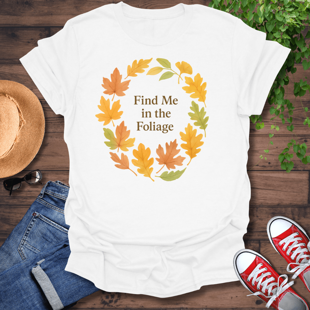 In The Foilage T-Shirt