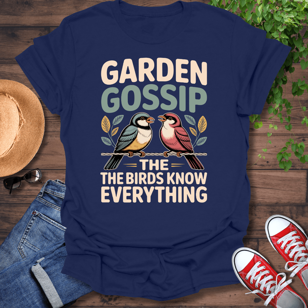 Garden Gossip T-Shirt