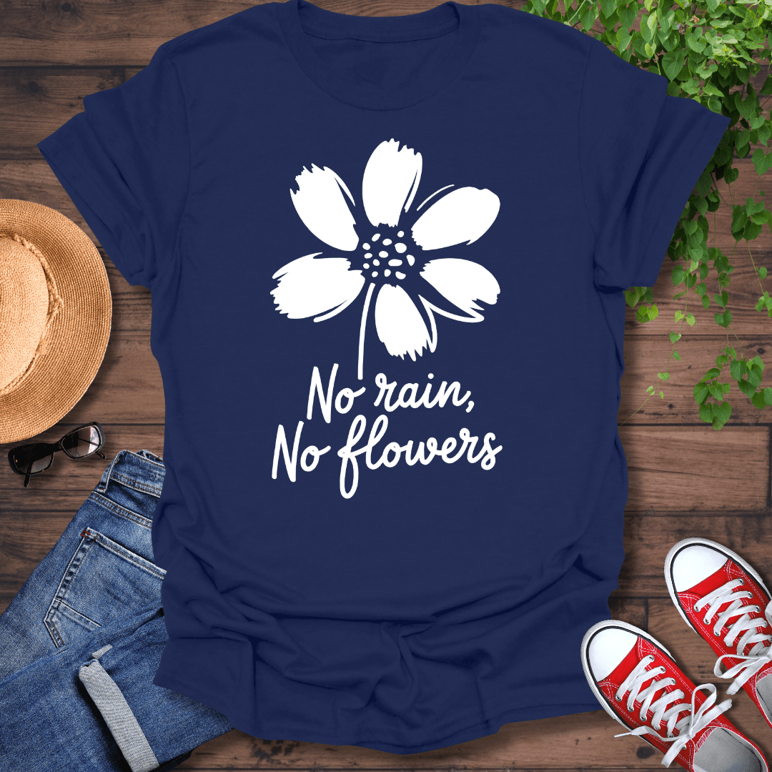 No Rain T-Shirt