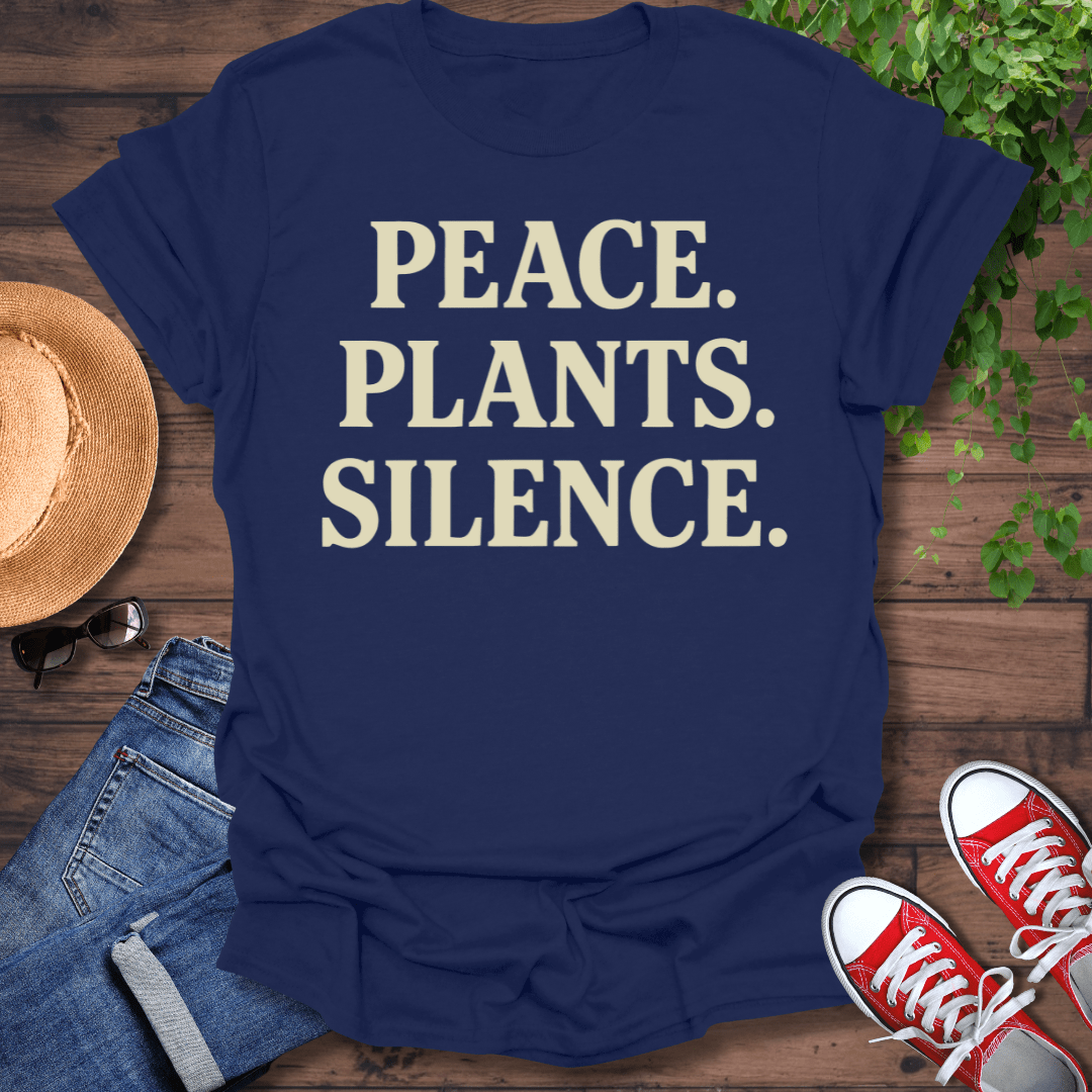 Peace Plants Silence T-Shirt