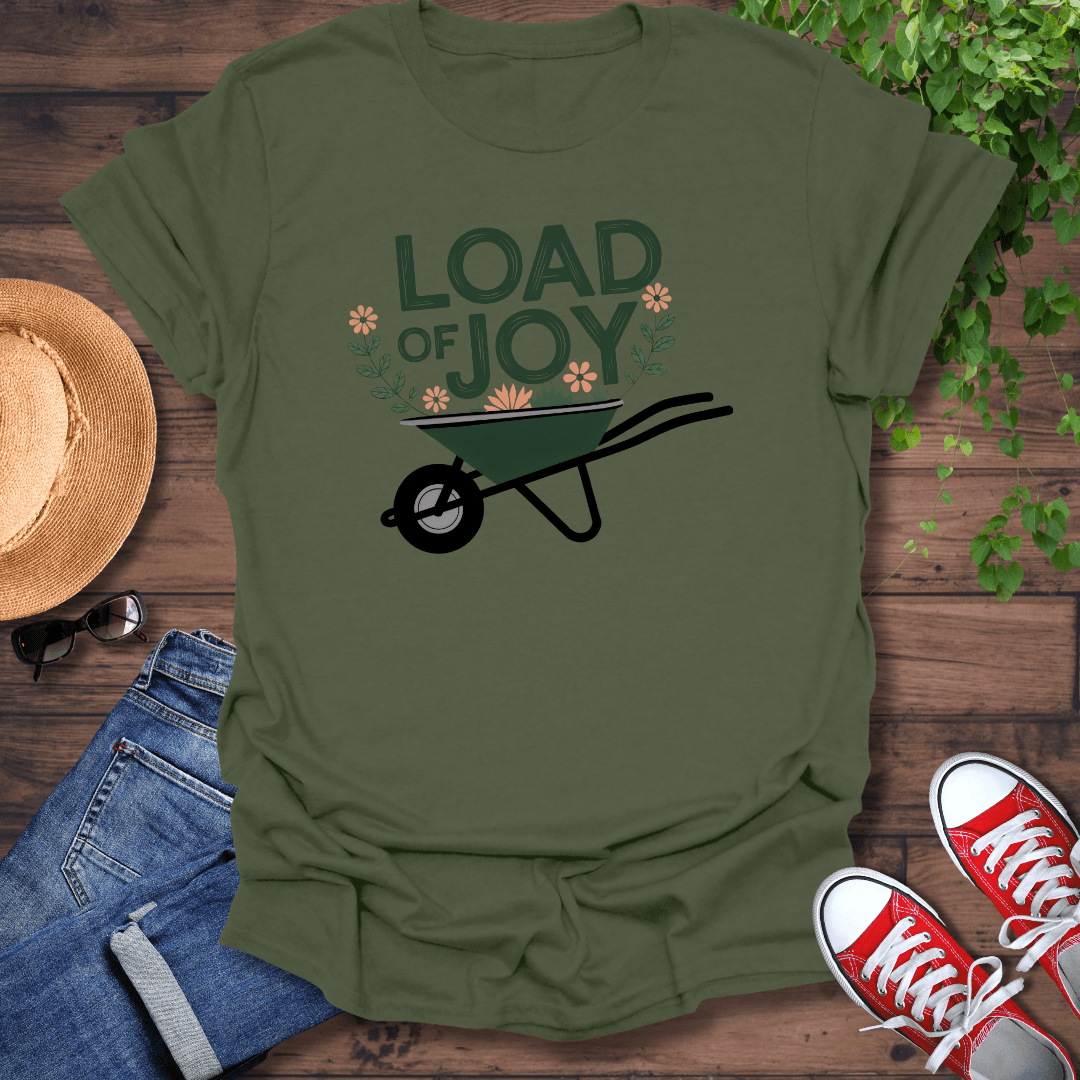 Load Of Joy T-Shirt