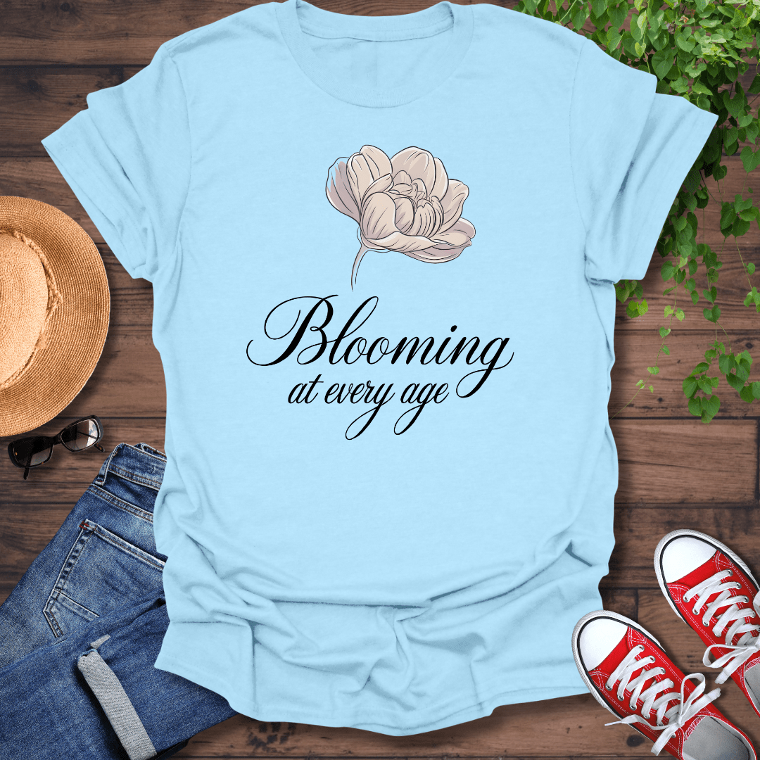 Blooming With Age T-Shirt