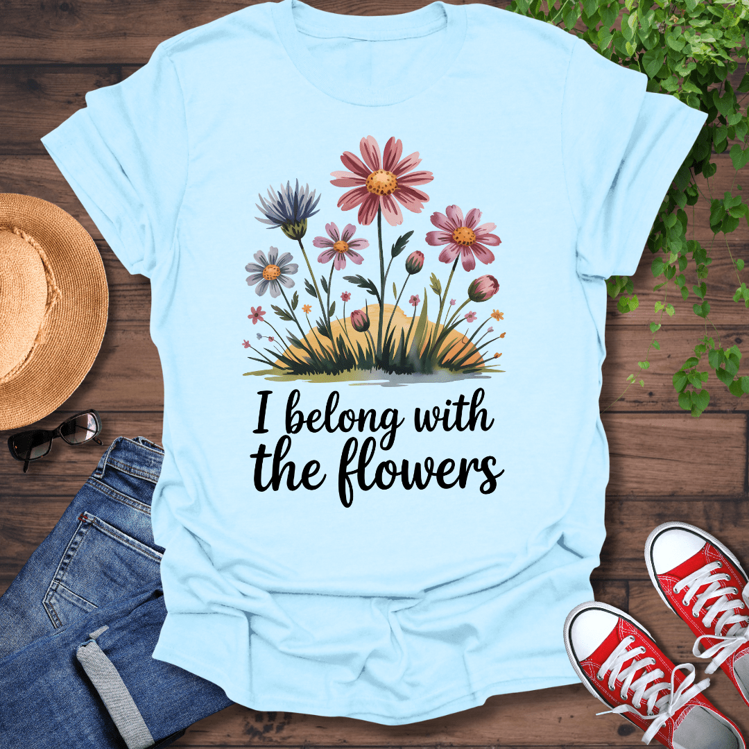 With The Flowers T-Shirt