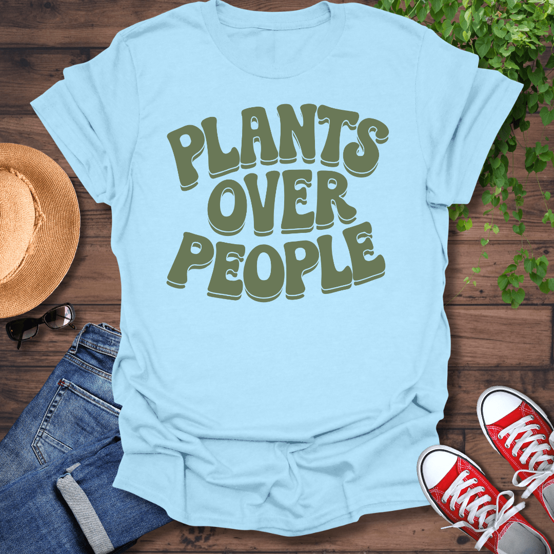 Plants Over People T-Shirt