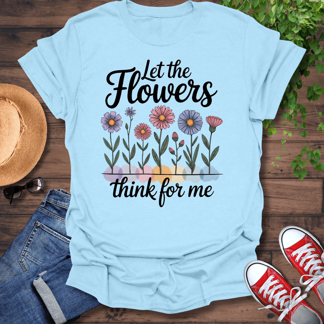 Think For Me T-Shirt