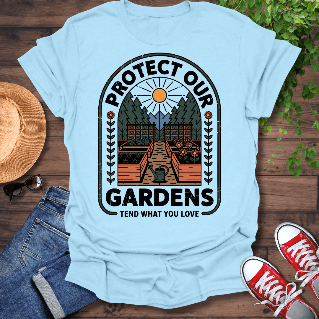 Protect Our Gardens T-Shirt