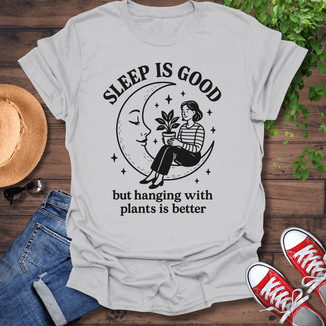 Sleep Is Good T-Shirt