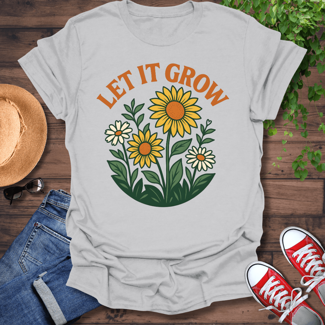 Let It Grow T-Shirt