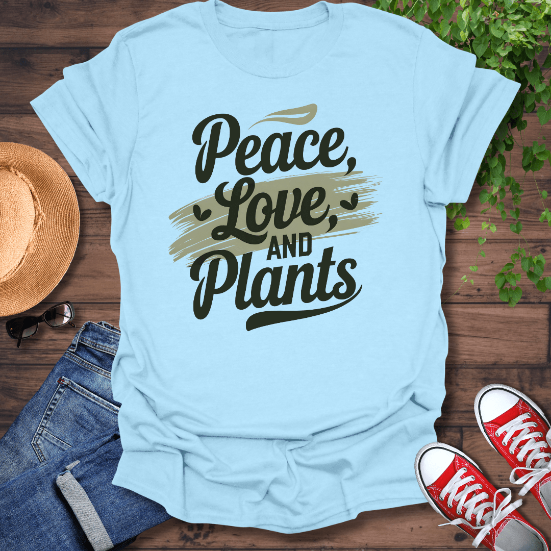 Peace, Love & Plants T-Shirt