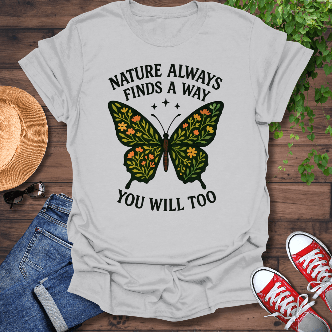Nature Always T-Shirt