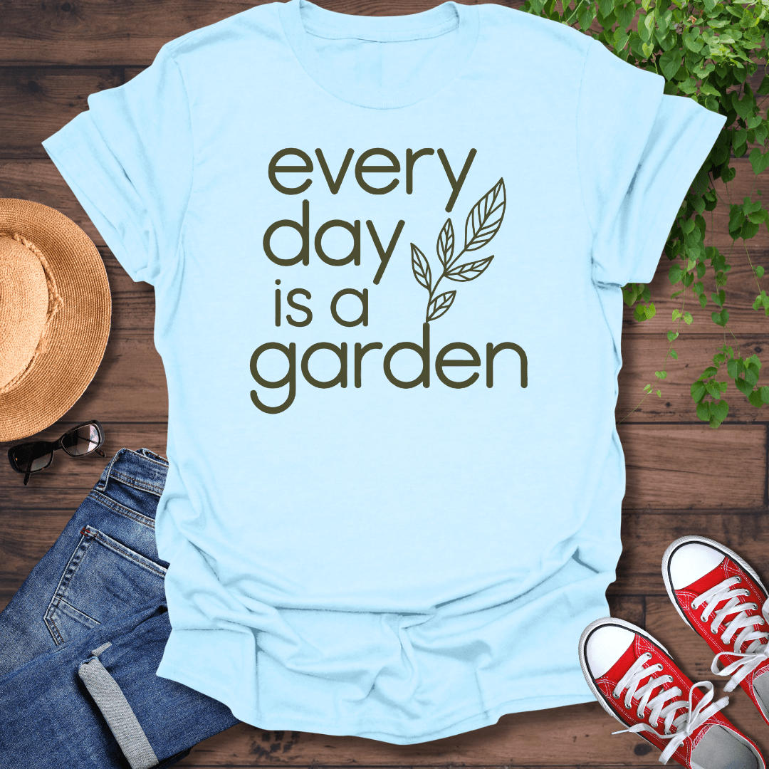 Every Day T-Shirt