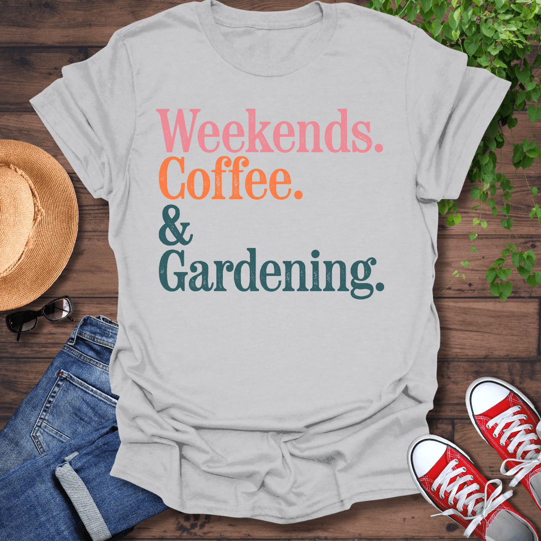 Coffee & Gardening T-Shirt