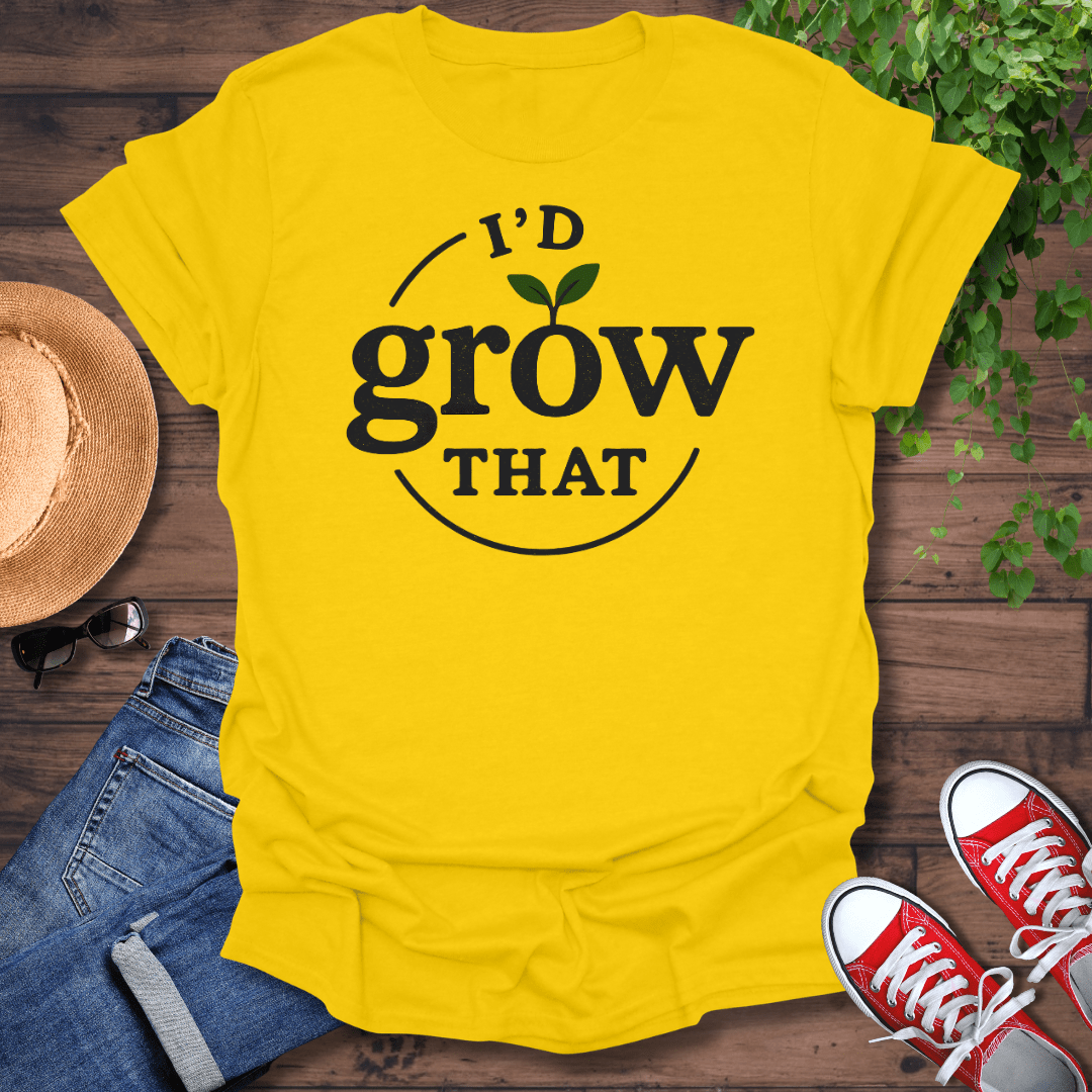 Grow That T-Shirt