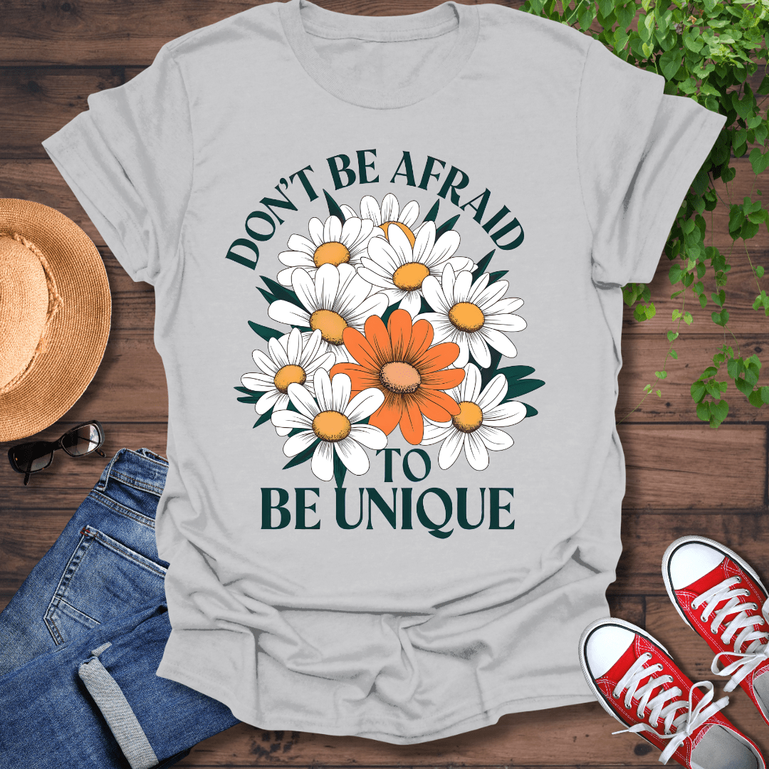 Be Unique T-Shirt