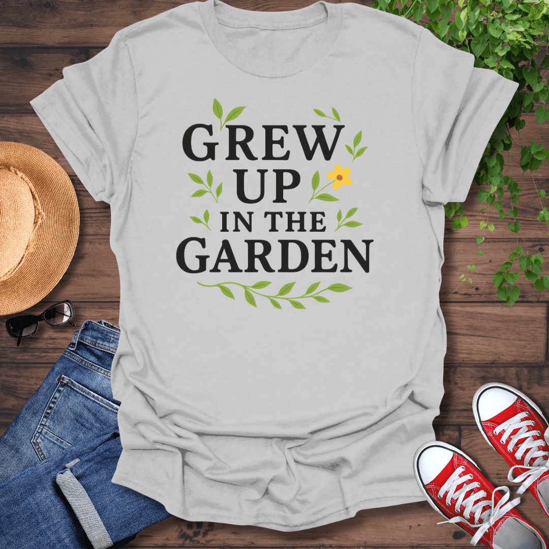 Grew Up T-Shirt