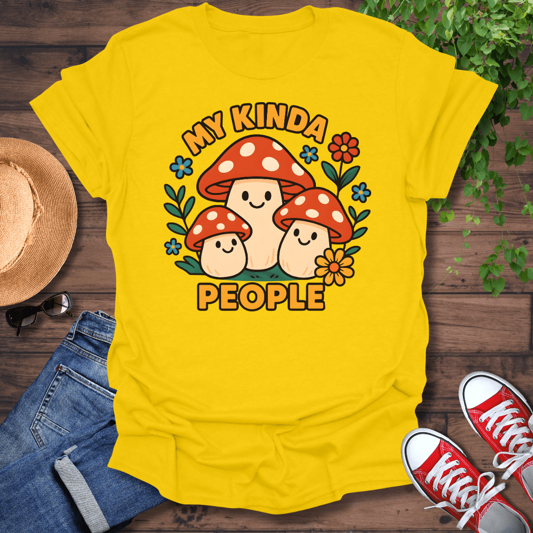 My Kinda People T-Shirt