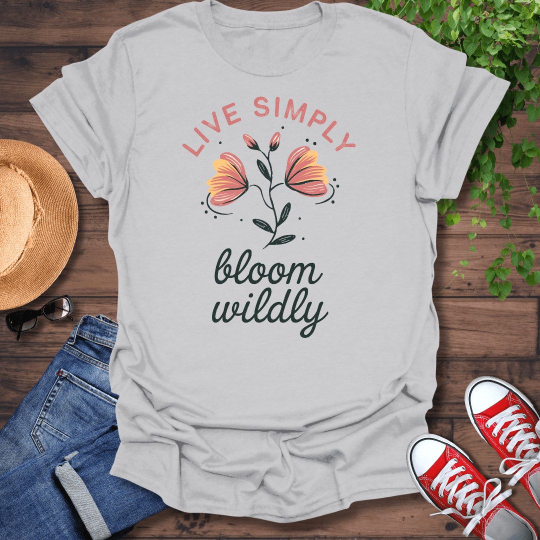 Bloom Wildly T-Shirt
